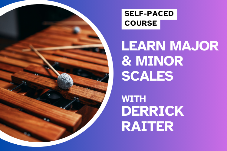 Learn Major and Minor Scales